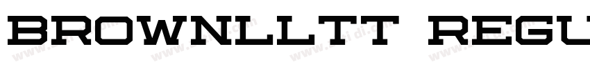 BrownLLTT Regular字体转换 BrownLLTT Regular字体转换